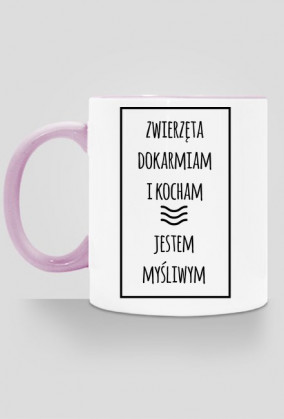 Kubek "jestem myśliwym"