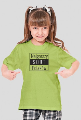 Koszulka dla dziewczynek - Najgorszy sort Polaków