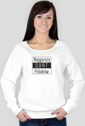 Bluza damska - Najgorszy sort Polaków