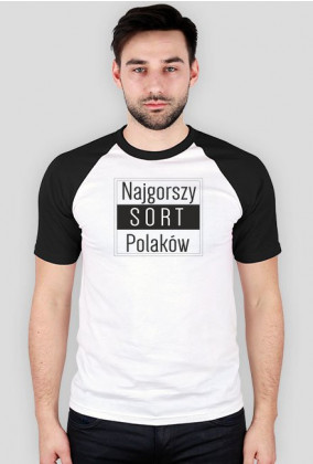 Koszulka męska 1 - Najgorszy sort Polaków