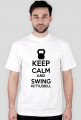 Keep calm and swing kettlebell - T-Shirt - Kettlebell Clothing