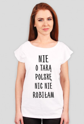 Nie o taką Polskę nic nie robiłam - kubek