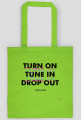 Turn On, Tune In, Drop Out [White]