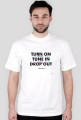 Turn On, Tune In, Drop Out [White]