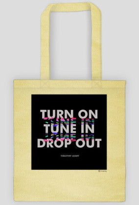 Turn On, Tune In, Drop Out [Black]