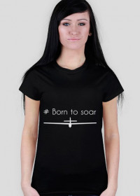 Koszulka "Born to Soar" Black - AviationWear