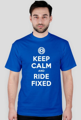 Keep calm and ride fixed