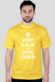Keep calm and ride fixed