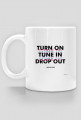 Turn On, Tune In, Drop Out [White]