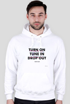 Turn On, Tune In, Drop Out [White]