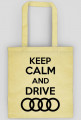 Torba bawełniana "KEEP CALM AND DRIVE AUDI" WSZYSTKIE KOLORY