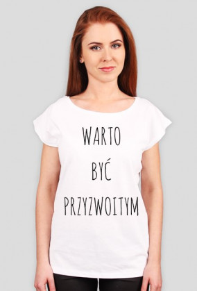 WARTO BYĆ PRZYZWOITYM