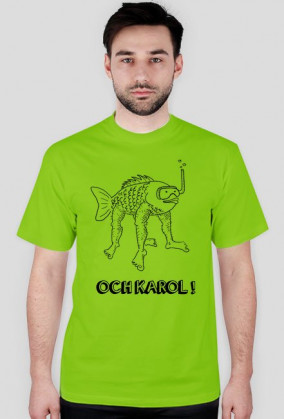 Och Karol !