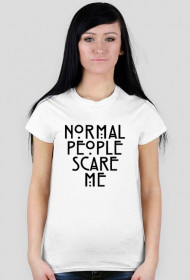 NORMAL PEOPLE SCARE ME [DAMSKA]