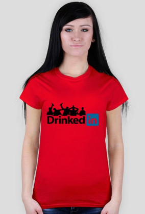 Koszulka damska DRINKED IN