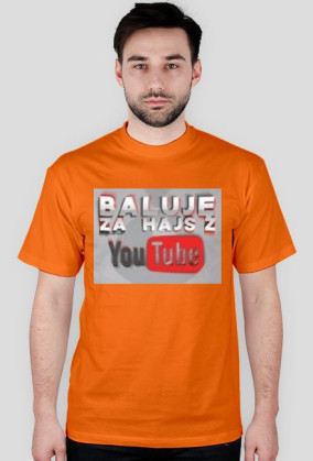 Koszulka Baluje za hajs z YouTube