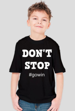 T-shirt Dziecięcy "DON'T STOP"