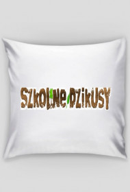 Poduszka Biała "Szkolne Dzikusy"