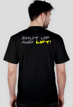 Shut up and lift!