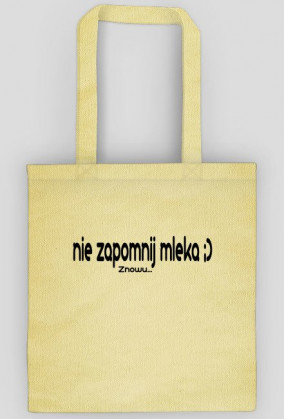 Torba na zakupy. Nie zapomnij mleka.