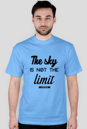 Koszulka "The sky is not the limit"