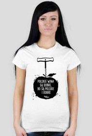 Polskie Wina są Dobre Bo Są Polskie i Dobre