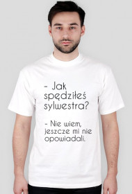 Koszulka "Jak spędziłeś sylwestra?"