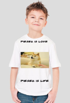 Pieseł is love koszulka