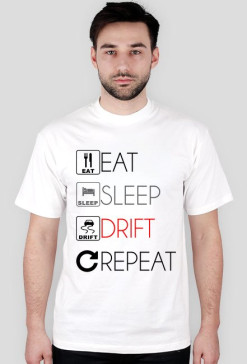 EAT SLEEP DRIFT v1 Rózne kolory