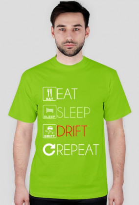 EAT SLEEP DRIFT v2 Różne kolory