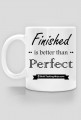 Perfect - Mug