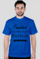 Perfect - Black T-Shirt