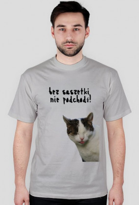 Koszulka Bez Saszetki Nie Podchodź