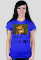 CAN YOU LOVE ME