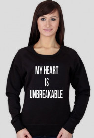 Bluza "My heart is unbreakable"