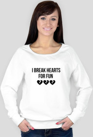 Bluza "I break heart"