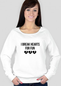 Bluza "I break heart"