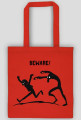Beware!