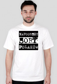 Najgorszy sort Polaków