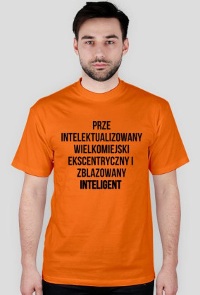 Zblazowany Inteligenty - Czarny tekst