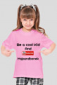 Be a cool kid