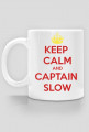 Keep Calm & Captain Slow - kubek