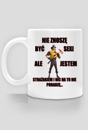 Nie znoszę być sexi (Kubek)