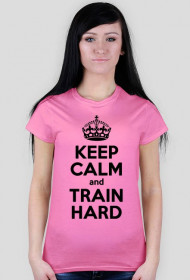 Keep calm and train hard (bez korony z tyłu)