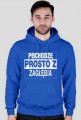 Bluza "Prosto z Zagłębia"