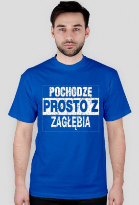 Koszulka "Prosto z Zagłębia"