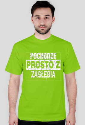 Koszulka "Prosto z Zagłębia"