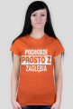 Koszulka Damska "Prosto z Zagłębia"