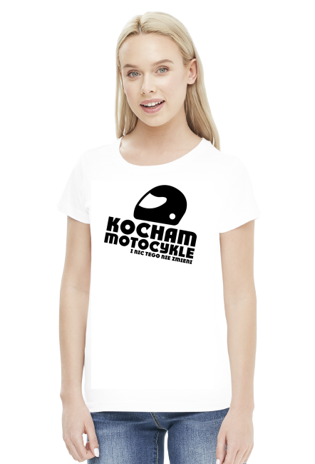 Kocham motocykle i nic tego nie zmieni - koszulka motocyklowa damska