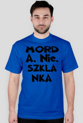 Morda nie szklanka #1